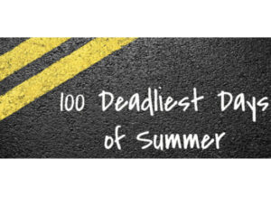 100 Deadliest Days Of Summer - Ped Safe Vegas